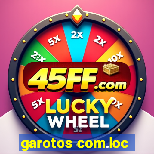 garotos com.loc